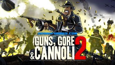 Télécharger Guns Gore and Cannoli 2 Pc Games Torrent gratuitement pour Windows DEANOFGAMES-COM