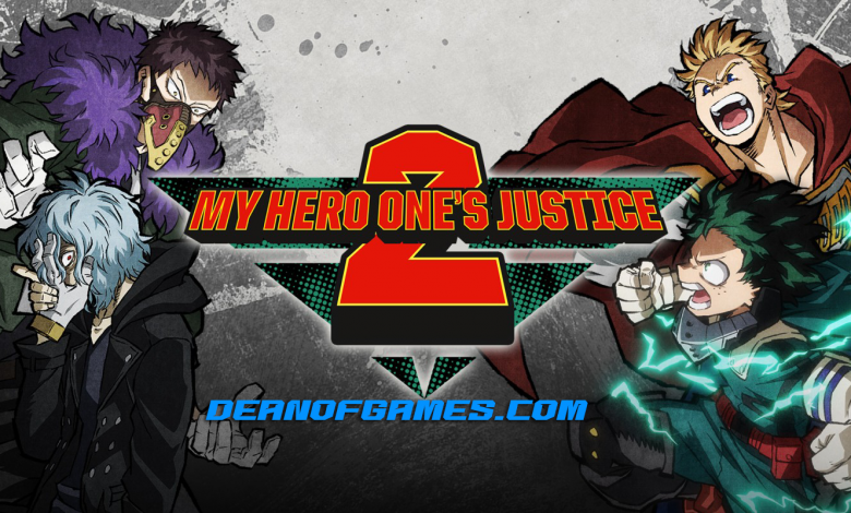 Télécharger My Hero One's Justice 2 Pc Games Torrent gratuitement pour Windows DEANOFGAMES-COM