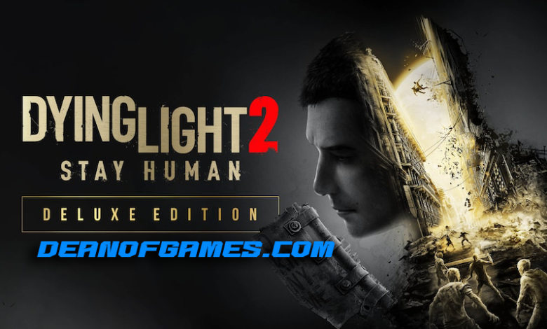 Télécharger Dying Light 2 Stay Human Ultimate Edition Pc Games Torrent gratuitement pour Windows DEANOFGAMES-COM