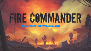 Télécharger Fire Commander Pc Games Torrent gratuitement pour Windows DEANOFGAMES-COM
