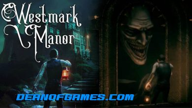 Télécharger Westmark Manor Pc Games Torrent gratuitement pour Windows DEANODGAMES
