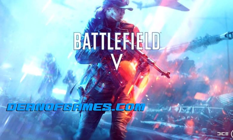 Télécharger and download Battlefield 5 Pc Games Torrent gratuitement pour Windows