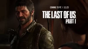 The Last of Us Part I Torrent PC Game